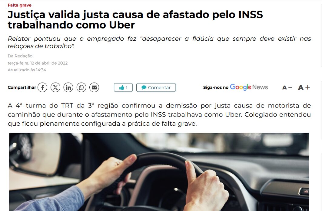 Matéria do Migalhas: Justiça valida justa causa de afastado pelo INSS trabalhando como Uber